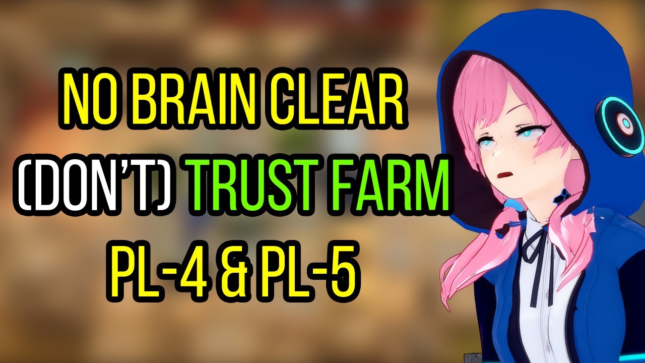 No Brain Clear (Don't) Trust Farm PL-4 & PL-5 Challenge | Arknights