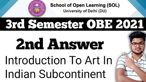DU SOL 3rd Semester OBE Introduction To Art In Indian Subcontinent Answer 2nd 2021