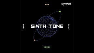 Sixth Tone - Ozran (Original Mix)