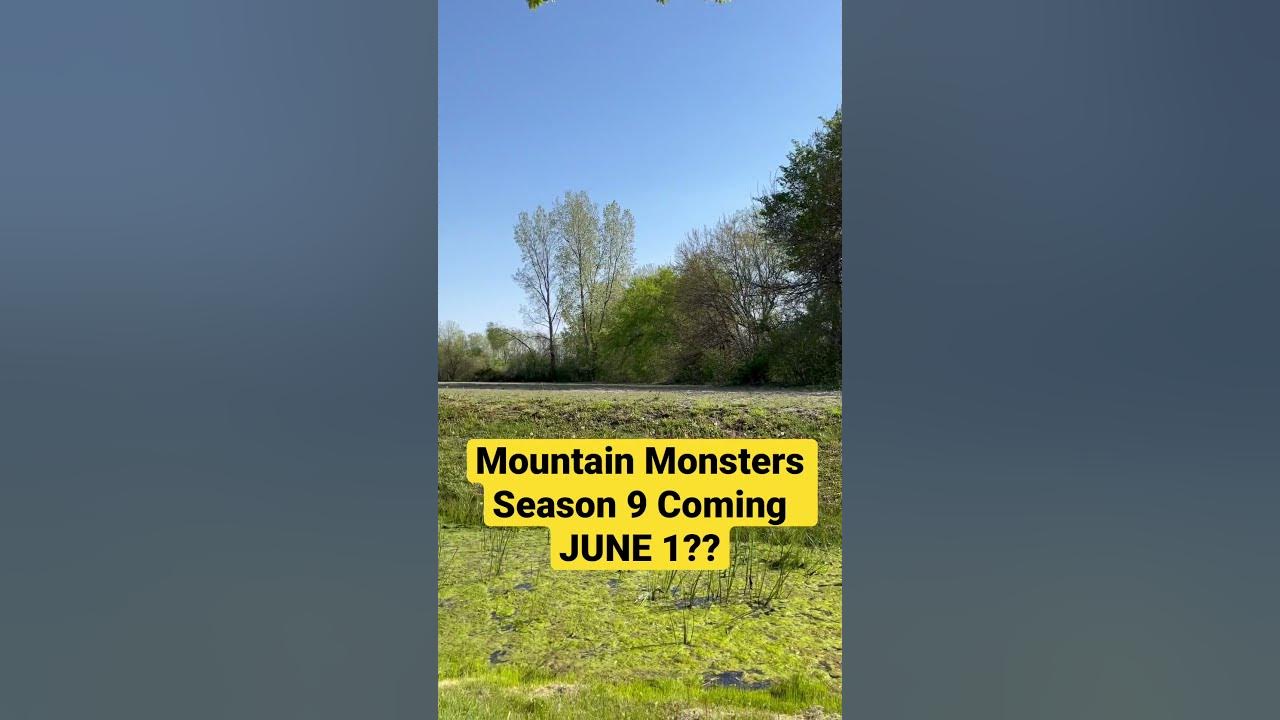 Mountain Monsters Season 9 Coming June 1?? YouTube Mountain Monsters Season 9 Coming June 1?? YouTube
