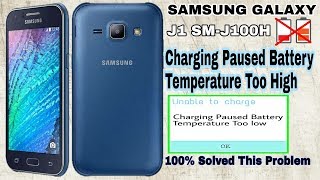 Samsung Galaxy J1 J100h Charging Paused Battery Temperature Too High Solution By Gsm Mijan