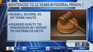 8kg of meth’ Vigo Co. drug trafficker sentenced to 12 years in prison