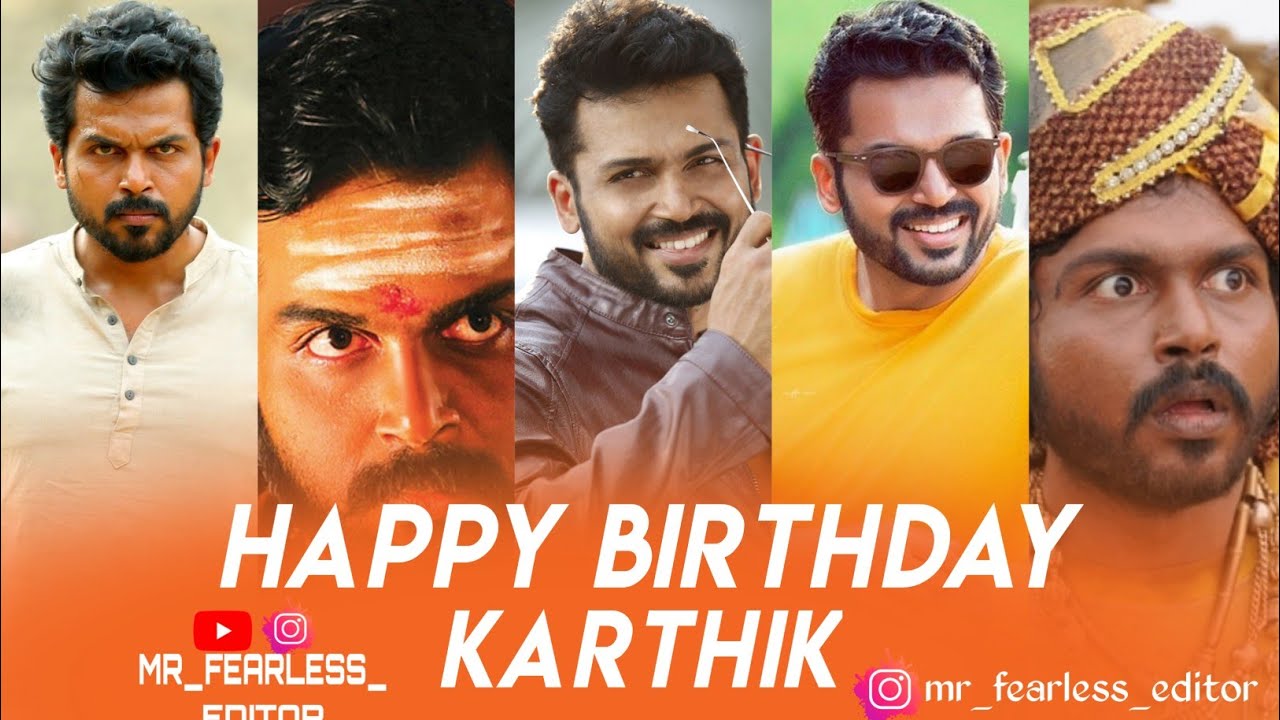 Happy Birthday karthik🎉whatsapp status tamil Mashup status tamil🤗        mr_fearless_editor