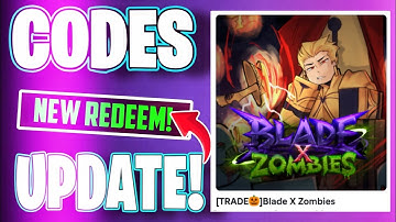 *NEW SECRET* ALL WORKING CODES FOR Blade X Zombies 2025 | ROBLOX CODES 2025