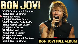 Bon Jovi Best Rock Songs Playlist Ever ~ Greatest Hits Of Full Album