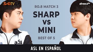 [ESP] ASL S16 Cuartos de Final 3 (Sharp vs Mini) - ASL Español (StarCastTV Español)