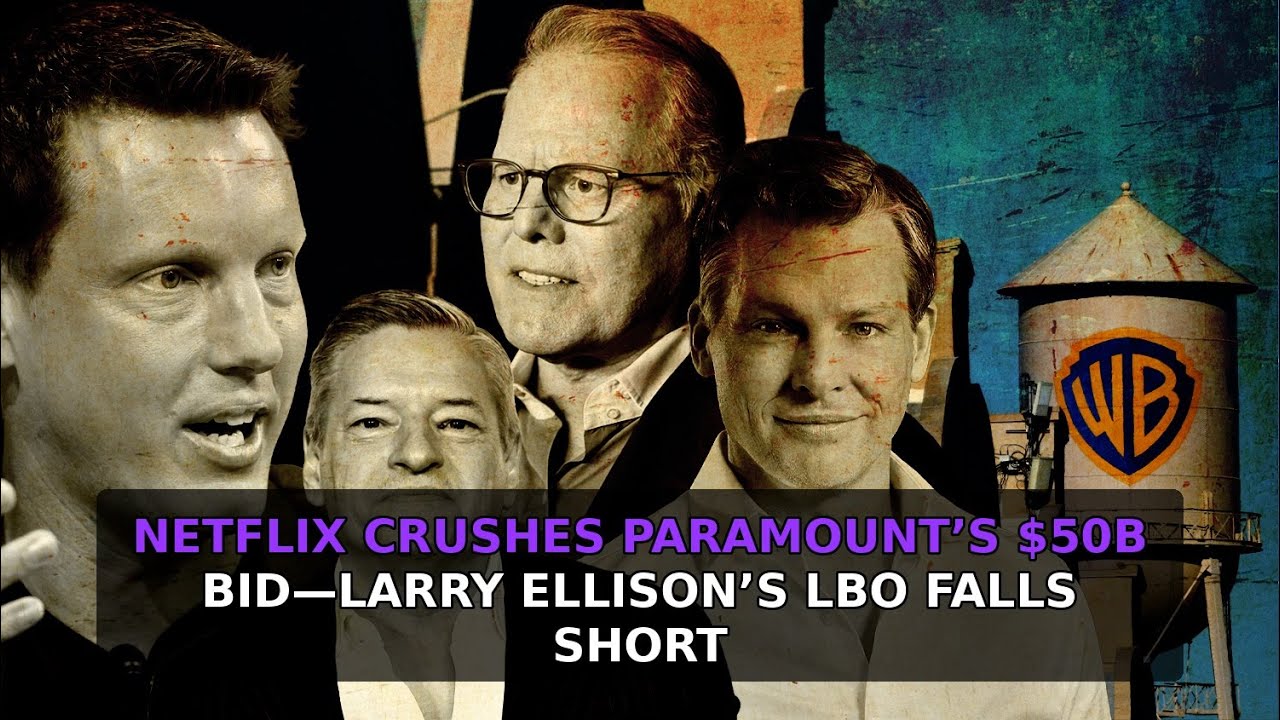 Film Industry Press Tour (Jan. 7) Netflix Crushes Paramount’s $50B Bid— L. Ellison’s LBO Falls Short