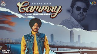 Cammry (Official Video)| Jashan Deo | Karan Sandhu | Street Gang Music | Sky | Latest Punjabi 2020
