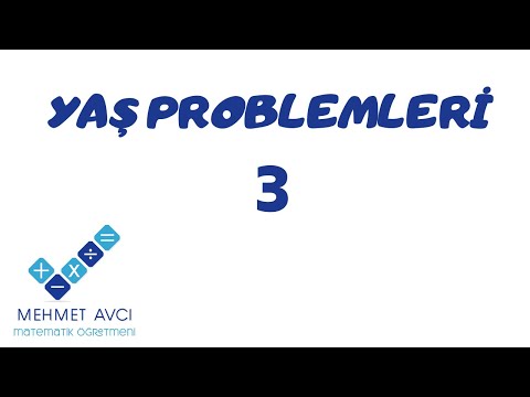 YAŞ PROBLEMLERİ - 3