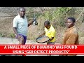 Diamond found in tanzania using deep seeker device