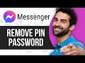 How to Remove PIN Password on Messenger