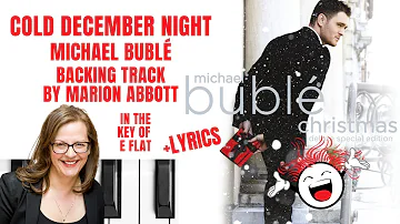 Cold December Night (Michael Buble) - Backing Track & Lyrics 🎹 *Eflat*