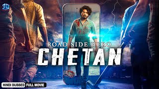 Road Side Hero Chetan | Latest South Hindi Dubbed Action Movie | Chetan Maddineni, Teja Reddy