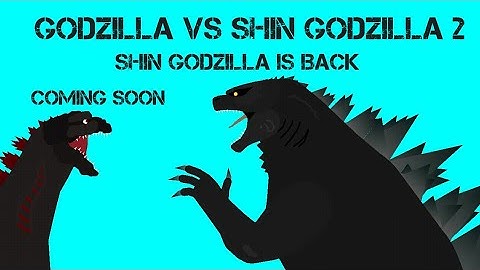 Godzilla vs Shin Godzilla 2 (Coming soon) (STICK NODES ANIMATION)