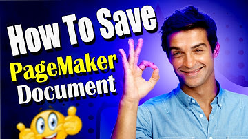 A step-by-step guide on how to save a PageMaker document