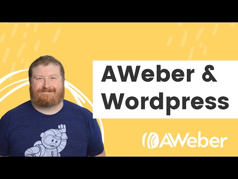 Building your email list with Wordpress and AWeber