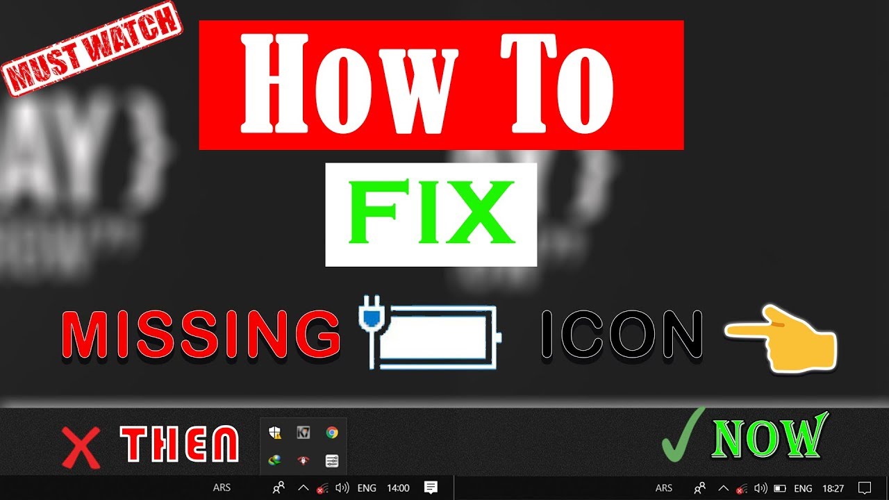 How to Fix Battery Icon Missing From Taskbar In Windows 10 | 100% ...
