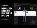Installation Guide for Pose Tools &amp; Pose Link | Pose Tools &amp; Pose Link Tutorial