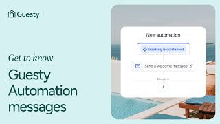 Get To Know Guesty Automated Messages