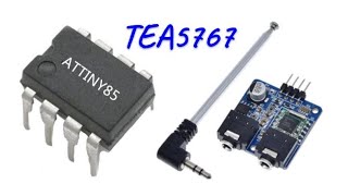 ATtiny85 - TEA5767 FM Receiver (part 2)