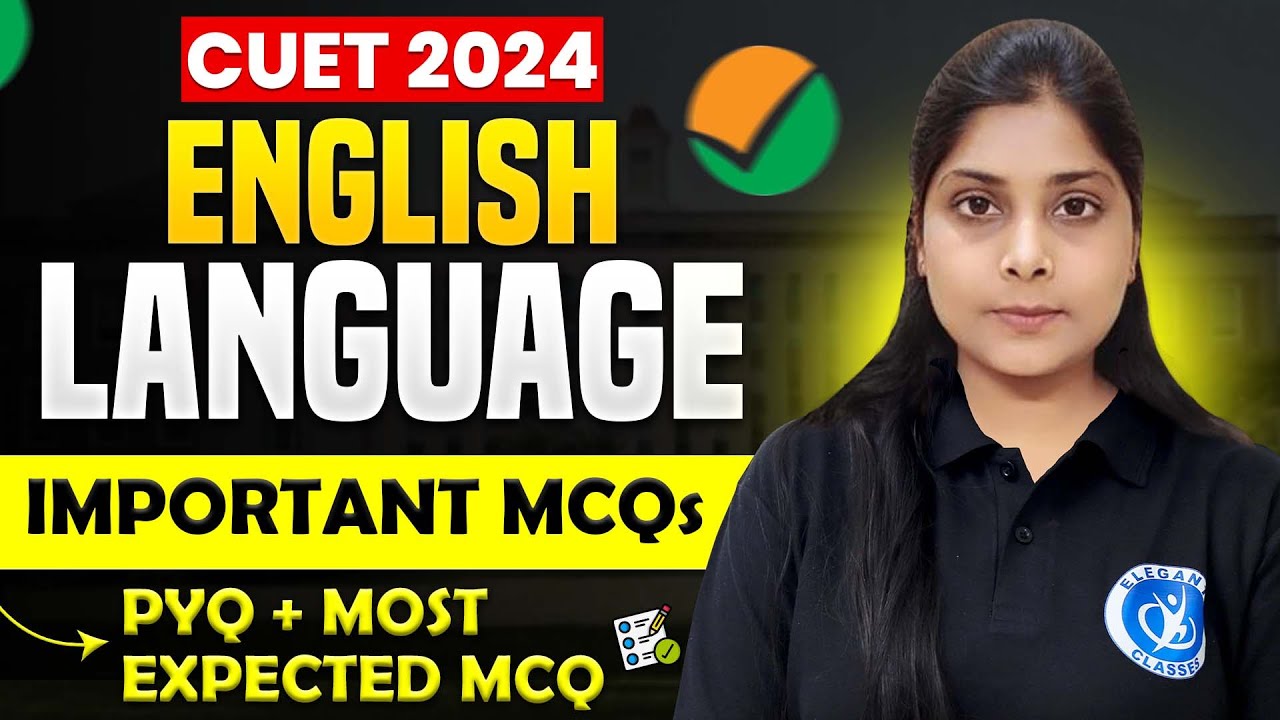 ENGLISH LANGUAGE : LIVE🔥 | PYQs + MOST EXPECTED MCQs | LATEST | CUET ...