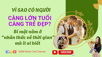 Vì sao có người càng lớn tuổi càng trẻ đẹp? Bí mật nằm ở “nhận thức về thời gian” mà ít ai biết!