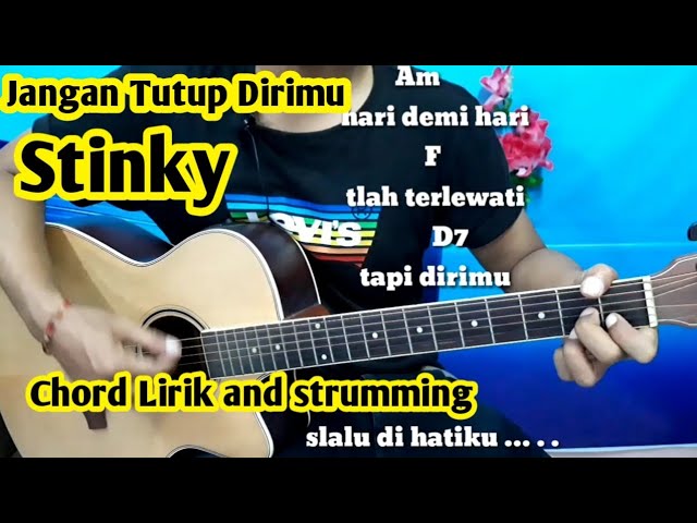 Chord Mudah Jangan Tutup Dirimu Stinky By Darmawan Gitar Tutorial Gitar Untuk Pemula Youtube