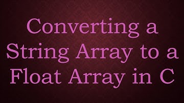 Converting a String Array to a Float Array in C