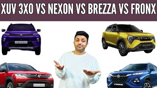 Maruti Brezza VS xuv 3xo Vs Tata Nexon Vs Maruti Fronx! पर आप ये गलती मत करना !