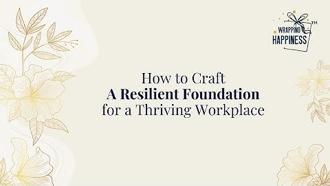 Workplace Resilience: Motivation, Team Building, and Thoughtful Corporate Gifts! 🌟