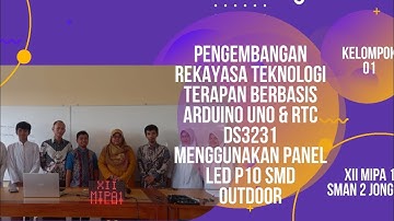 Digital Clock + Scrolling Text || P10 LED Matrix + Arduino Uno + RTC DS3231 [XII MIPA 1: Kelompok 1]