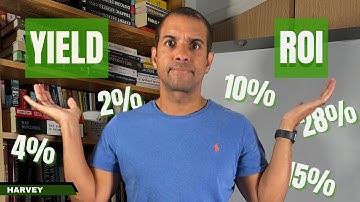 How To Calculate The Returns On A Rental Property: Yield VS ROI