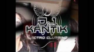 Dj KaNTiK Kim Tutar Seni Electro CLub Production Set