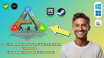 How to Fix Ark Survival Evolved LowLevelFatal Error The UE4-ShooterGame Has Crashed (2025 Guide)