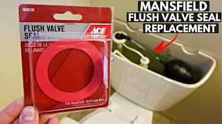 Mansfield Flush Valve Seal Replacement 210 or 211. Fix Running Toilet & Stop Wasting Water.