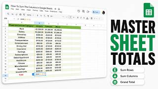 How to Sum Rows and Columns in Google Sheets with Formulas