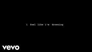 Video thumbnail of "Two Feet - I Feel Like I'm Drowning (Official Lyric Video)"