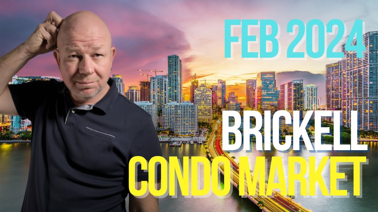 Brickell Condo Stats - Feb 2024