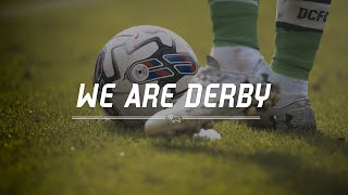 WE ARE DERBY | Season 3 Episode 1 - Kick Off