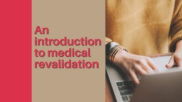 Introduction to Medical Revalidation 📚 | Appraisals Support UK | Medical Appraisals