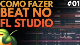 Como Fazer Beat de Rap no FL Studio (#01) - Tutorial de Beat no FL Studio 12