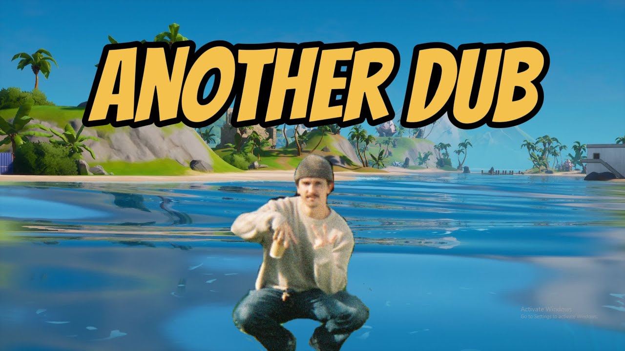 Another Dub (Fortnite fan edit of Mac Demarco’s ‘Another One’) - YouTube