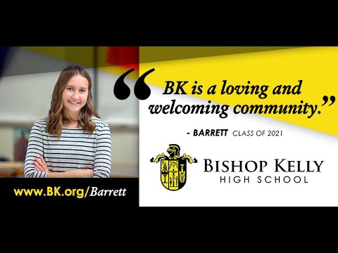 Bishop Kelly High School - We Are Knights!