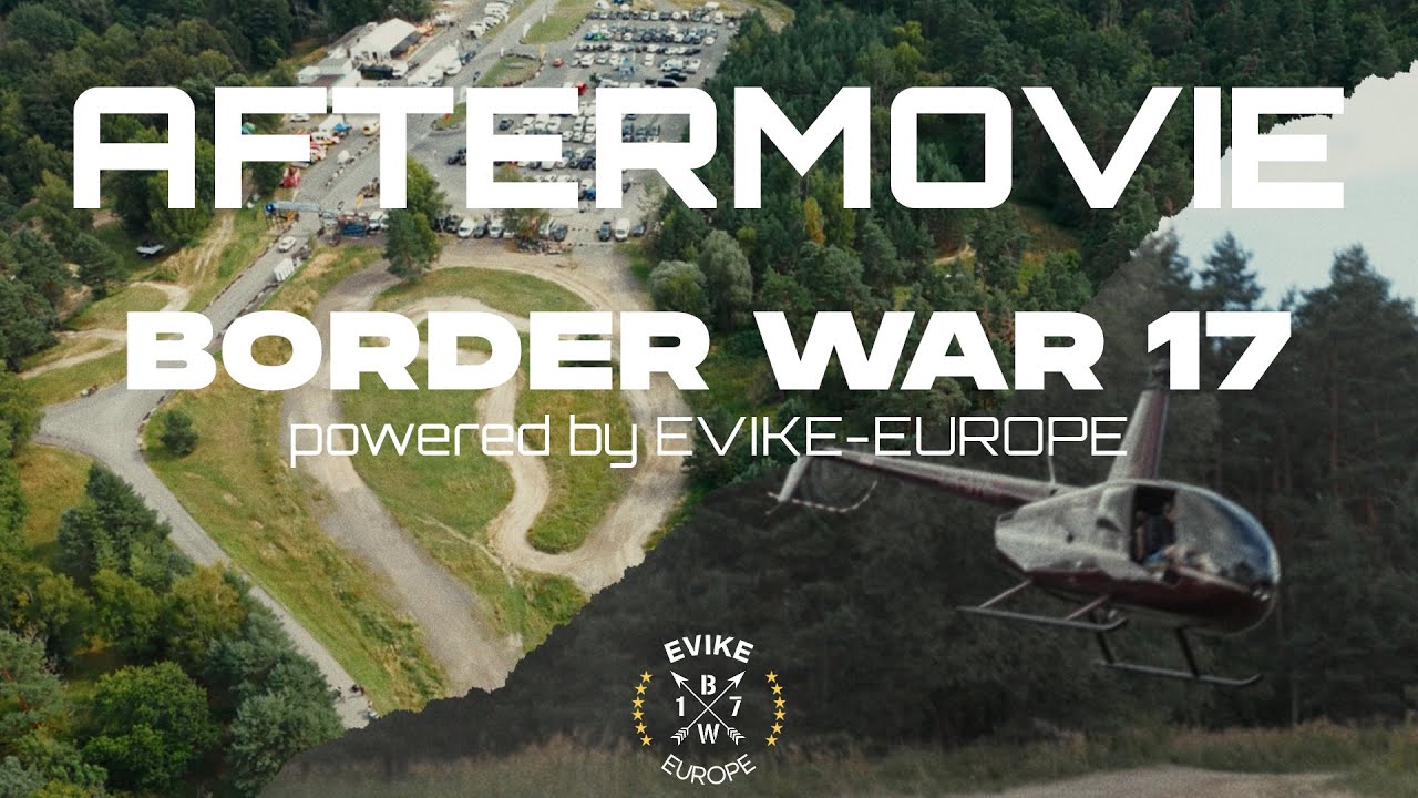 Border War 17 powered by Evike-Europe - Aftermovie