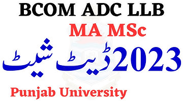 BCOM ADC MA MSc LLB Annual 2023 Exams Final Dates PU
