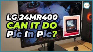 How To Get Picture-In-Picture On Lg 24Mr400