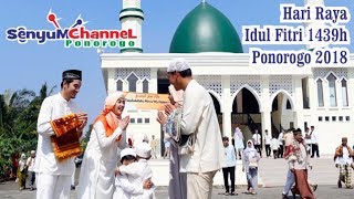 Lebaran Di Ponorogo 2018 doc  Pagi Di Hari Raya