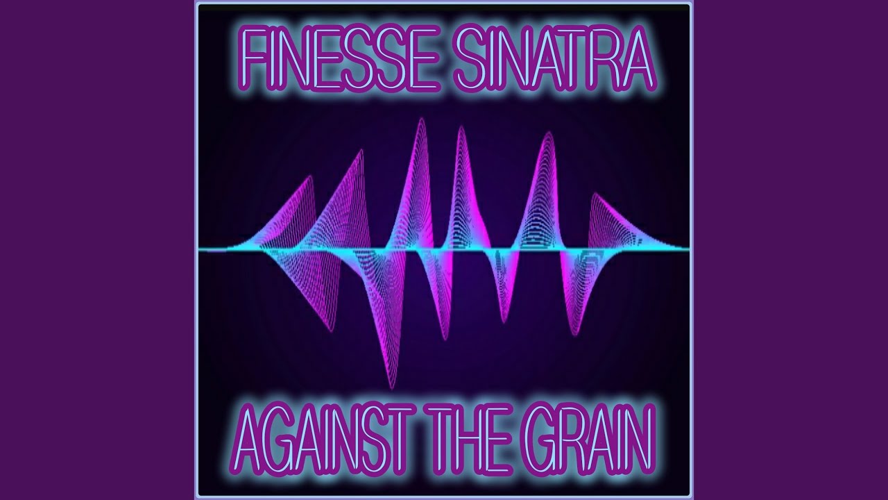 Against the Grain YouTube