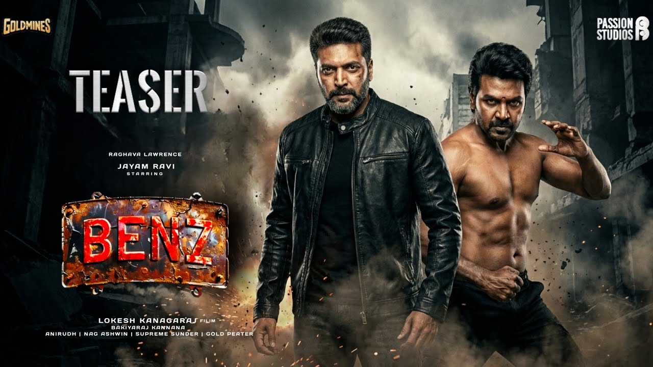 Benz - Teaser | Raghava Lawrence | Jayam Ravi | Gold Mines | Passion Studios | lokesh Kanagaraj