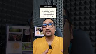 Harus Banget Update Android, Atau Tidak? screenshot 1